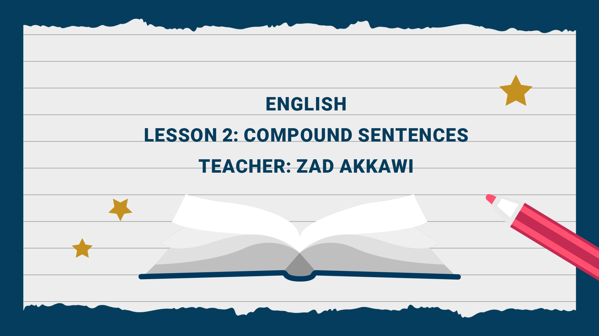 Chapter 4: Kinds of Sentences - Lesson 2: Compound Sentences